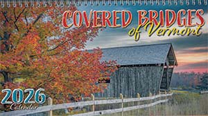 Covered Bridges of Vermont Calendar