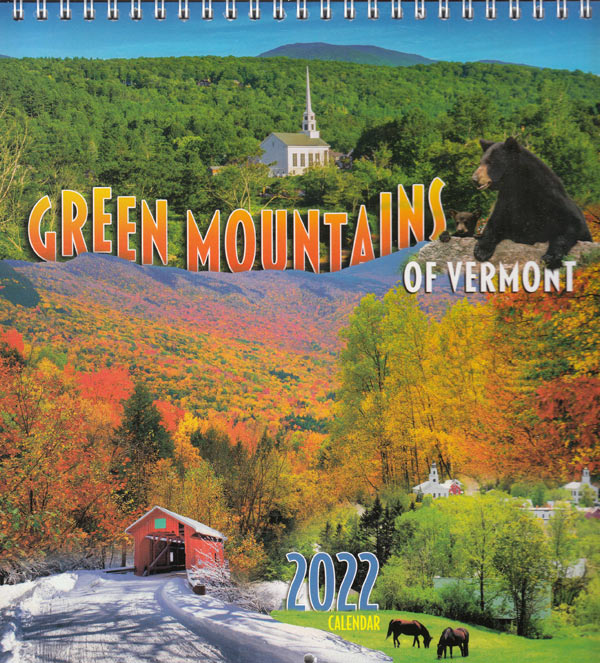 Green Mountains of Vermont Calendar Vermont Illustrating
